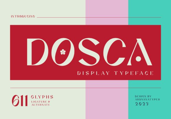 Dosca: A Modern Display Font for Digital Creativity