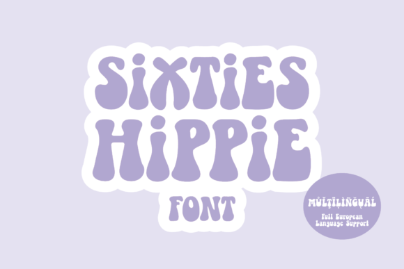 Sixties Hippie: A Groovy Display Typeface for Retro Branding