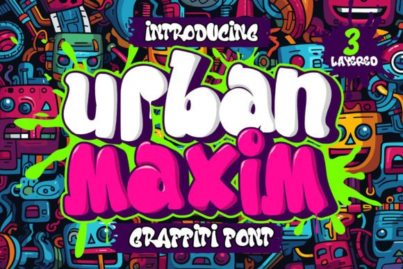 Urban Maxim: A Graffiti Font with 3D Depth for Bold Branding