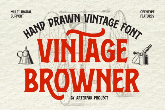 Vintage Browner: The Perfect Display Font for Handmade Labels and Signs