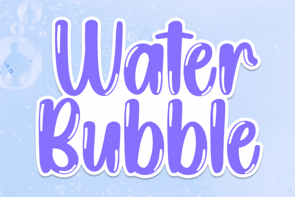 Water Bubble Font for Web Design Projects